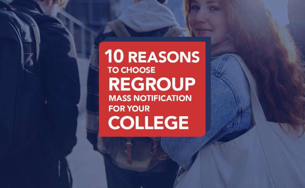 Regroup Mass Notification for Your College