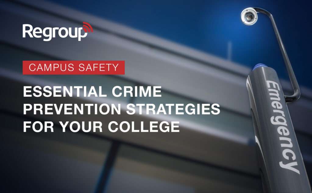 Crime Prevention Strategies for Your College