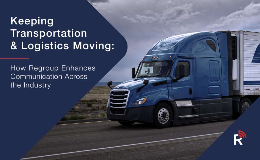 Keeping Transportation & Logistics Moving